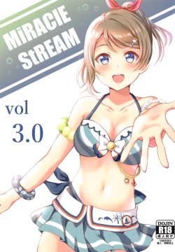 MIRACLE STREAM vol 3.0